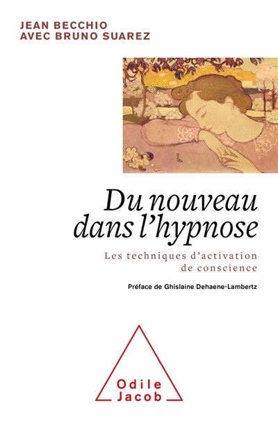 Du nouveau dans l'hypnose :...