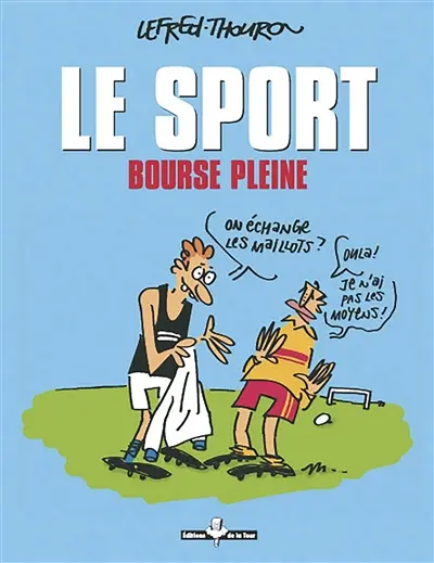 Le sport bourse pleine