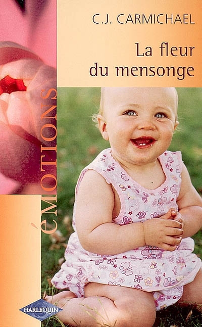 La fleur du mensonge