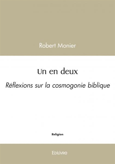 Un en deux : Réflexions sur...