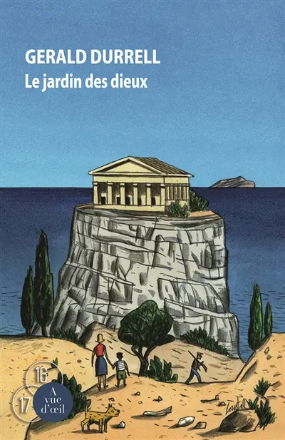 Trilogie de Corfou. Vol. 3. Le jardin des dieux