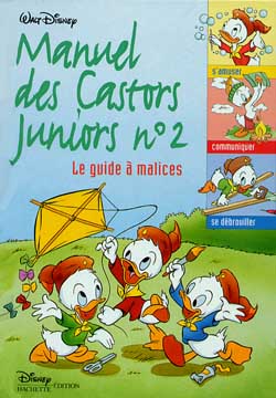 Manuel des castors juniors. Vol. 2. Le guide à malices