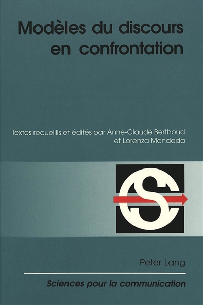 Modèles du discours en confrontation