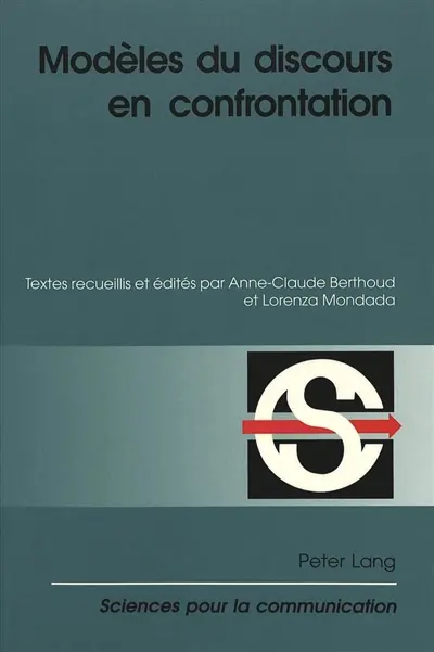 Modèles du discours en confrontation