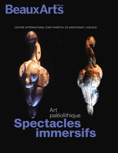 Art paléolithique, spectacles immersifs : Centre international d'art pariétal de Montignac-Lascaux