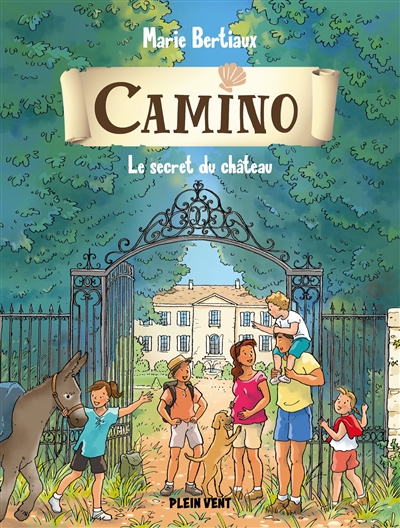 Camino. Vol. 3. Le secret du château