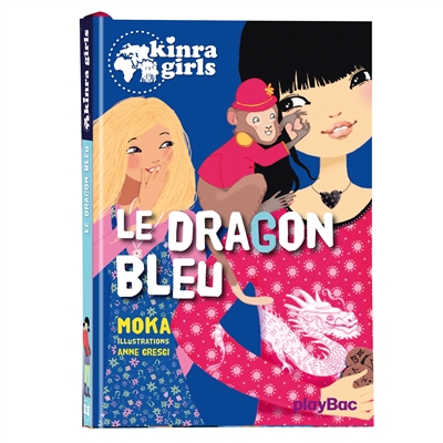 Kinra girls. Vol. 11. Le dragon bleu