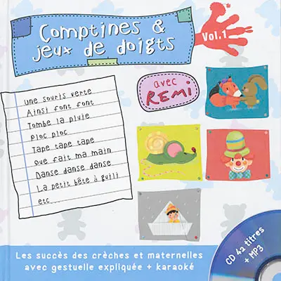 Comptines et jeux de doigts. Vol. 1