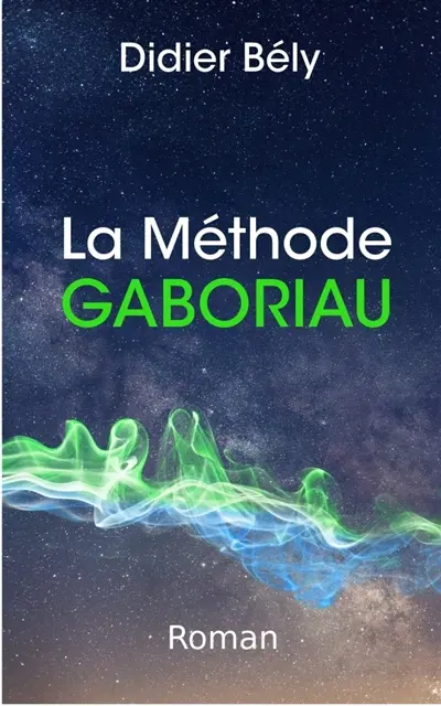La Méthode Gaboriau