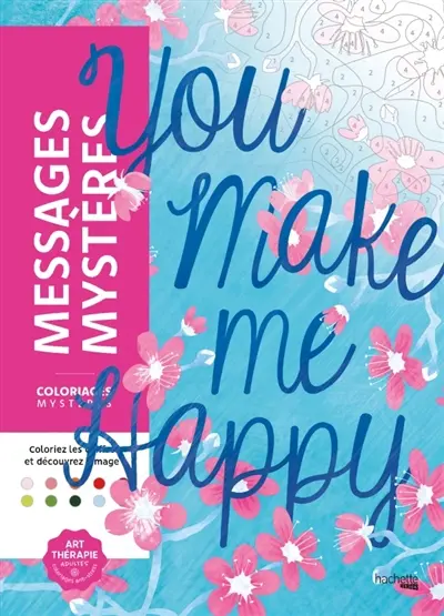 Coloriages mystères : Messages mystères : Coloriez les chiffres et découvrez l'image