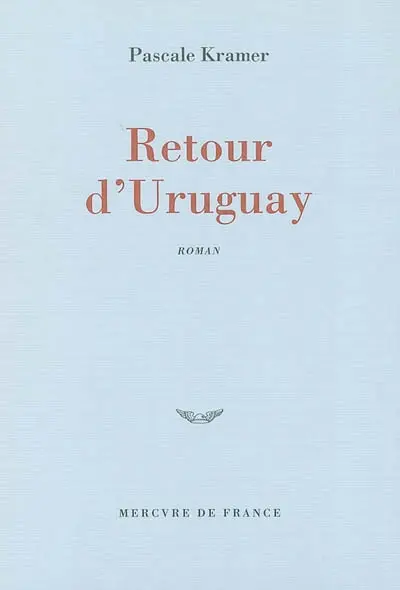 Retour d'Uruguay