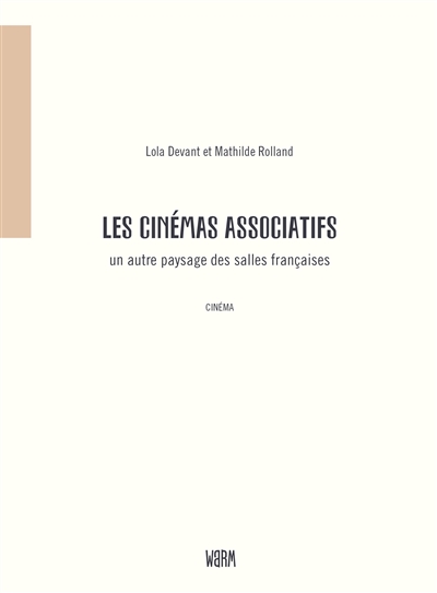Les cinémas associatifs : un autre paysage des salles françaises