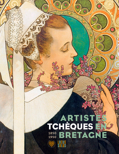 Artistes tchèques en Bretagne : de l'art nouveau au surréalisme : 1850-1950