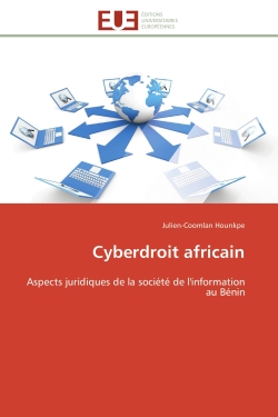 Cyberdroit africain : Aspects juridiques de la société de l'information au Bénin