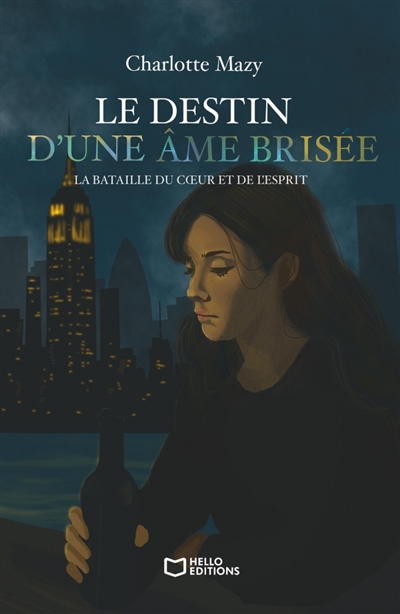 Le destin d'une âme brisée...