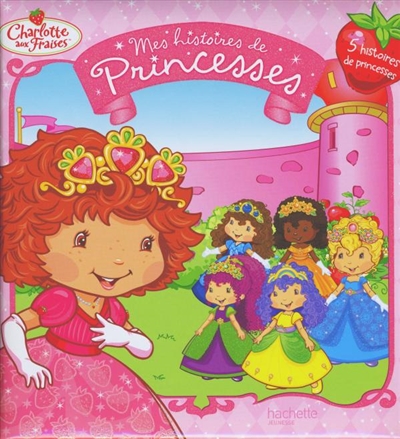 Mes histoires de princesses