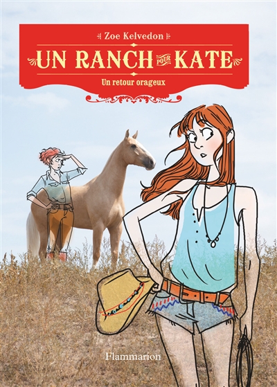 Un ranch pour Kate 5 , Un retour orageux