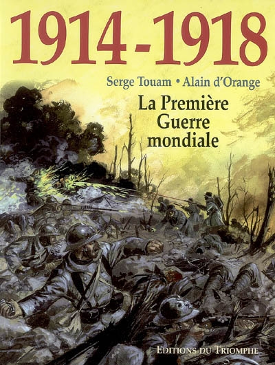 1914-1918, la Première Guerre mondiale