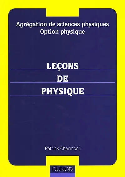 Agrégation de sciences physiques, option physique : leçons de physique
