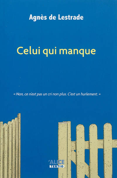 Celui qui manque