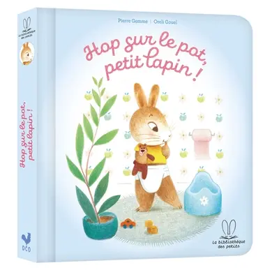 Hop sur le pot, petit lapin !