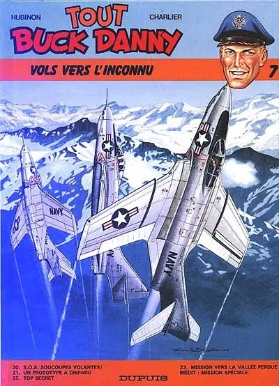 Tout Buck Danny. Vol. 7. Vols vers l'inconnu