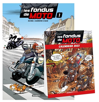 Les fondus de moto : pack volume 1 + calendrier 2023