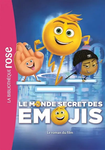 Le monde secret des emojis : le roman du film