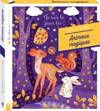 Les ateliers de Marion Blanc : Strass et stickers Animaux magiques : boîte avec accessoires