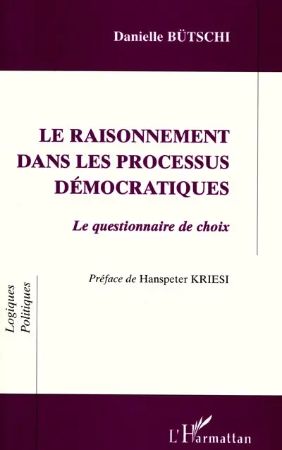 Le raisonnement dans les processus démocratiques