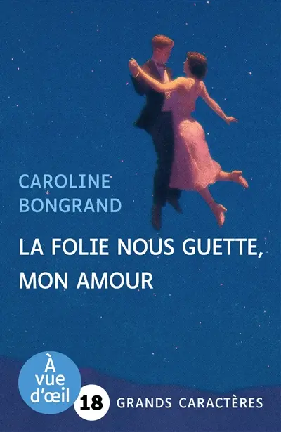 La folie nous guette, mon amour
