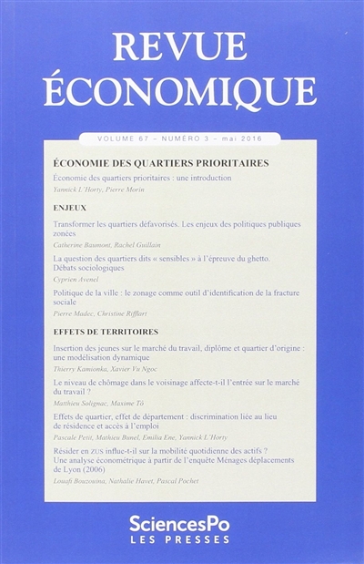 Revue économique, n° 67-3. Economie des quartiers prioritaires