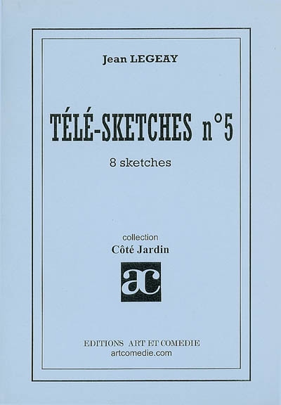 Télé-sketches. Vol. 5. 8 sketches