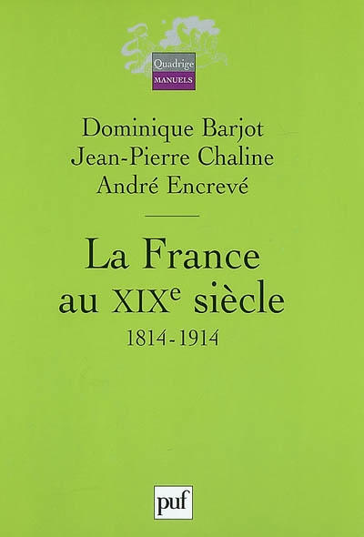 La France au XIXe siècle, 1814-1914