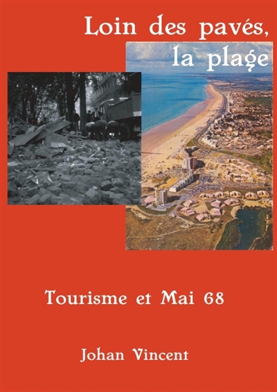 Loin des pavés, la plage....