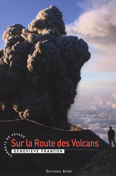 Sur la route des volcans
