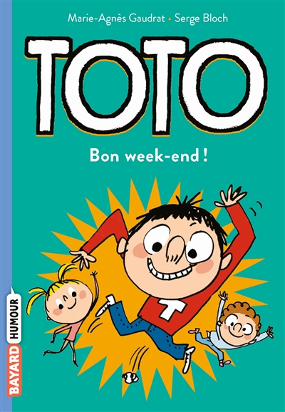Toto. Vol. 4. Bon week-end !