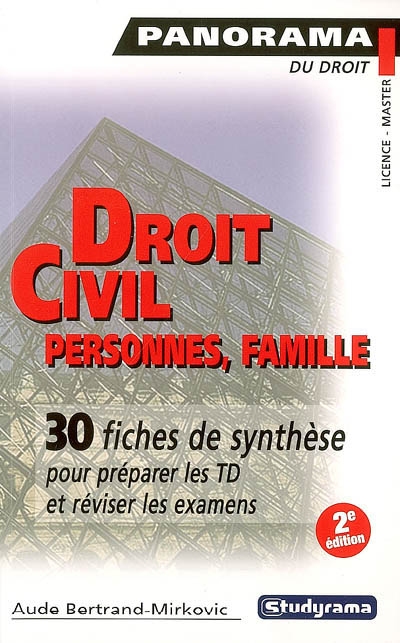 Droit civil : personnes, famille : 30 fiches de synthèse pour préparer les TD et reviser les examens