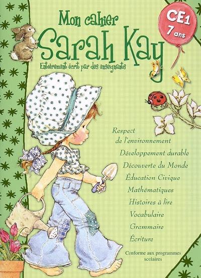 Mon cahier Sarah Kay, CE1, 7 ans