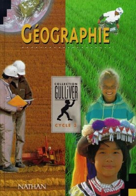Géographie cycle 3 : livre de l'élève