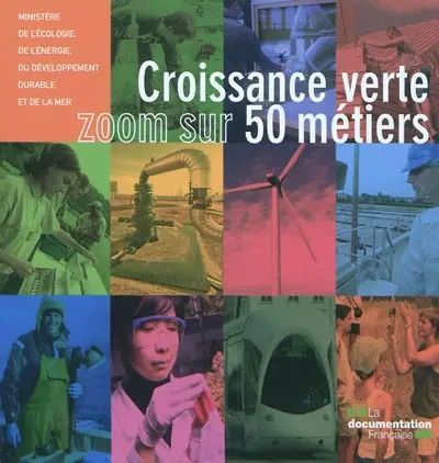 Croissance verte : zoom sur 50 métiers