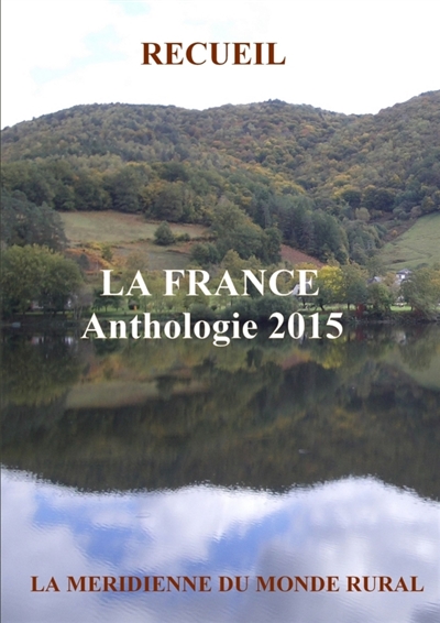 La France : Anthologie 2015