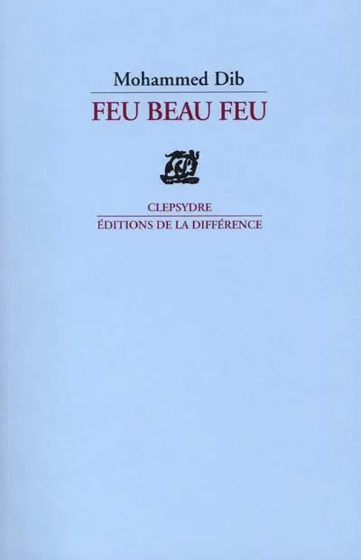 Feu, beau feu