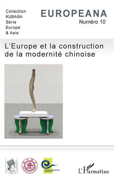 Europeana, n° 10. L'Europe et la construction de la modernité chinoise