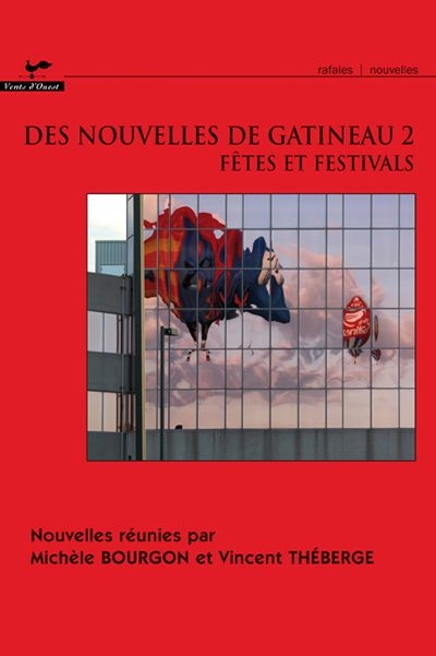 Des nouvelles de Gatineau. Vol. 2. Fêtes et festivals