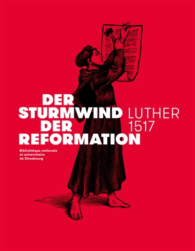 Der Sturmwind der Reformation : Luther 1517