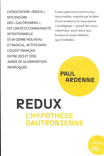 Redux : l'hypothèse gautronienne