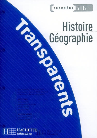Histoire géographie, première STG : transparents