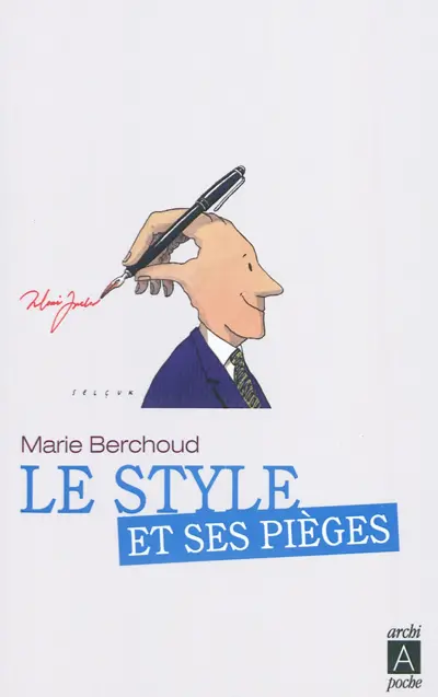 Le style et ses pièges