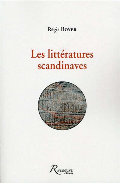 Miscellanées. Vol. 3. Les littératures scandinaves